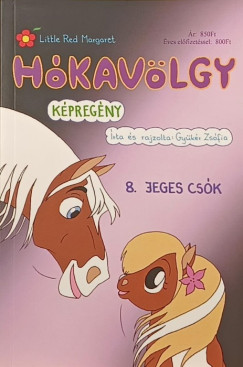 Gyükér Zsófia - Hókavölgy 9. - Jeges csók
