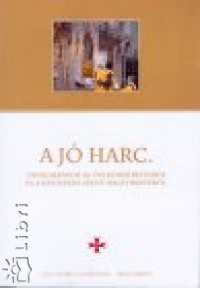 A j harc