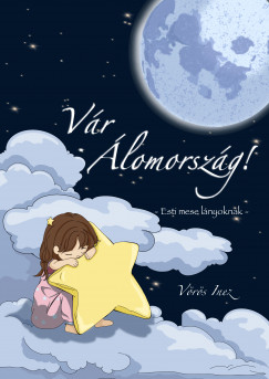 Vrs Inez - Vr lomorszg - Esti mese lnyoknak