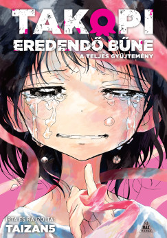 Taizan5 - Takopi eredend� b�ne