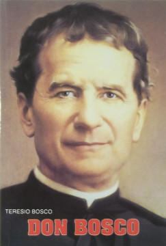 Teresio Bosco - Don Bosco