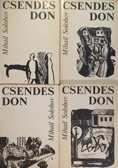 Mihail Alekszandrovics Solohov - Csendes Don I-IV.