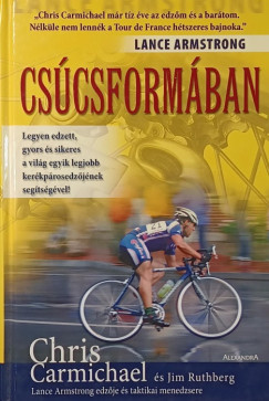 Chris Carmichael - Jim Rutberg - Cs�csform�ban