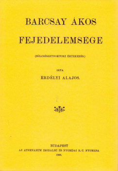 Erdlyi Alajos - Barcsay kos fejedelemsge