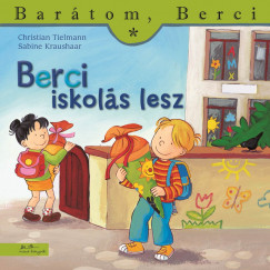 Christian Tielmann - Berci iskols lesz - Bartom, Berci 20.