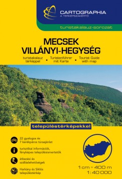 Mecsek, Villnyi-hegysg turistakalauz