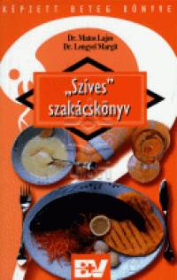 Lengyel Margit - Matos Lajos - Szves szakcsknyv