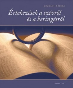 rtekezsek a szvrl s a keringsrl