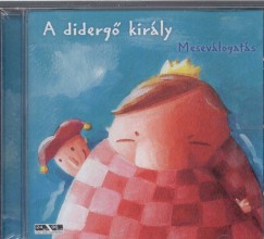 Grczi gnes - Szokolai Pter - Vrs Enik - A diderg kirly - CD