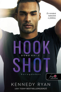 Kennedy Ryan - Hook Shot - Horogdobs