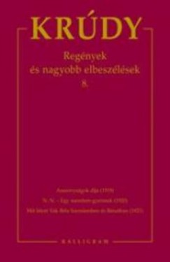 Krdy Gyula - Regnyek s nagyobb elbeszlsek 8.