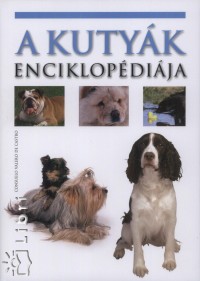 Consuelo Valero De Castro - A kutyk enciklopdija