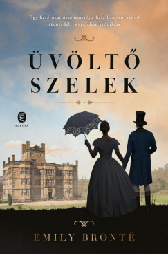 Emily Brontë - Üvöltő szelek