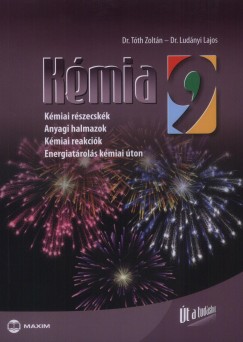 Dr. Ludányi Lajos - Tóth Zoltán - Kémia 9.