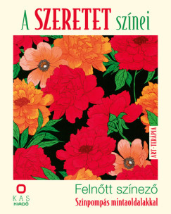 Szalai Lilla  (Összeáll.) - A szeretet színei