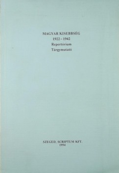 Kazai Magdolna  (sszell.) - Magyar kisebbsg 1922-1942