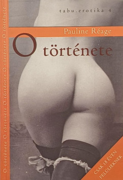 Pauline R�age - O t�rt�nete