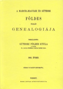 Gthori Fldes Gyula - A marcha-magyari s gthori Fldes csald genealgija
