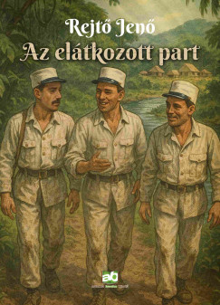 Rejt� Jen� - Az el�tkozott part