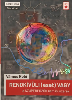 V�mos Robi - Rendk�v�li (eset) vagy!