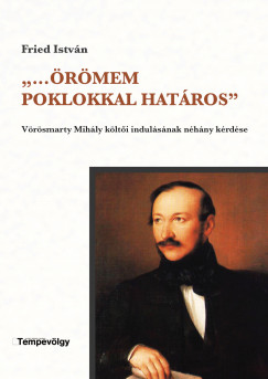 Fried Istvn - Tbis Krisztin  (Szerk.) - ,,...rmem poklokkal hatros''