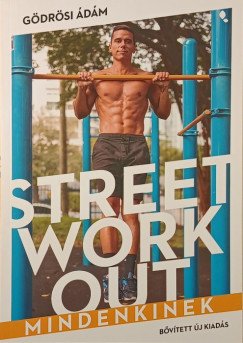 G�dr�si �d�m - Street Workout mindenkinek