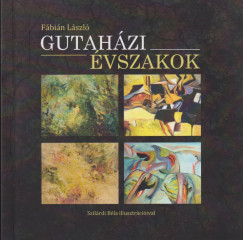 Fbin Lszl - Gutahzi vszakok
