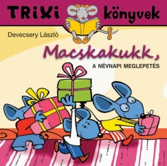 Devecsery Lszl - Macskakukk, a nvnapi meglepets