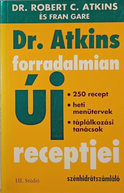 Robert C. Atkins - Dr. Atkins forradalmian j receptjei