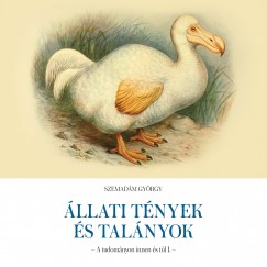 Szemadm Gyrgy - llati tnyek s talnyok