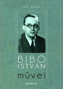 Bib Istvn - Bib Istvn mvei VIII. ktet