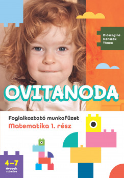 Diszegin Nanszk Tmea - Ovitanoda - Foglalkoztat munkafzet - Matematika 1. rsz