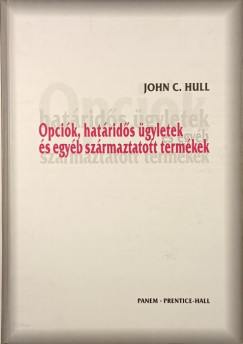John C. Hull - Opcik, hatrids gyletek s egyb szrmaztatott termkek