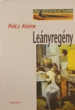 Polcz Alaine - Le�nyreg�ny