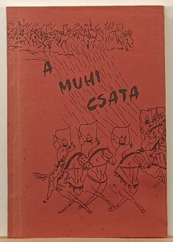 Csorba Csaba - A muhi csata