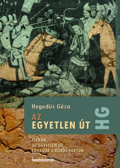 Hegeds Gza - Az egyetlen t