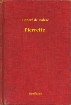 Honor� De Balzac - Pierrette