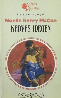 Noelle Berry Mccue - Kedves idegen