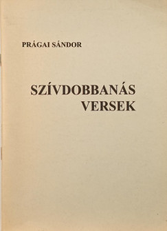 Prágai Sándor - Szívdobbanás (dedikált)