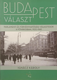 Ignácz Károly - Budapest választ