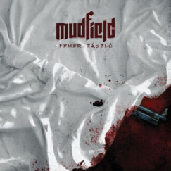 Mudfield - Fehér Zászló - LP