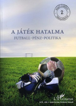 Krausz Tams - Mitrovits Mikls - A jtk hatalma