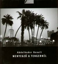 Abdelkader Benali - Menyegz a tengernl
