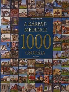 Kaiser Ott - A Krpt-medence 1000 csodja