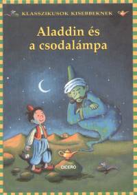Maria Seidemann  (Szerk.) - Aladdin s a csodalmpa
