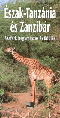 Buzs Balzs - Ndai Lszl - szak-Tanznia s Zanzibr
