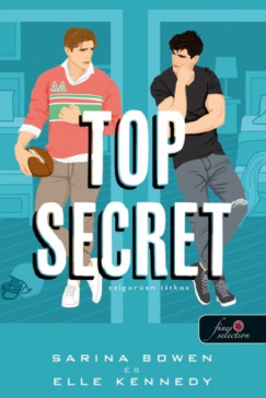 Sarina Bowen - Elle Kennedy - Top Secret - Szigor�an titkos
