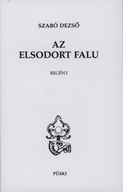 Szab Dezs - Az elsodort falu