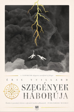 Eric Vuillard - Szegények háborúja
