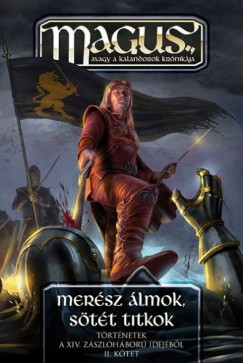 Mersz lmok, stt titkok II.